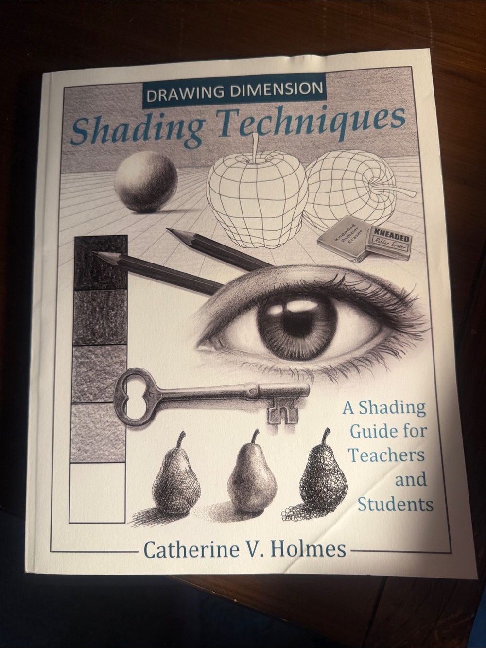 Shading Techniques by Catherine V. Holmes — White/Cream Art Book